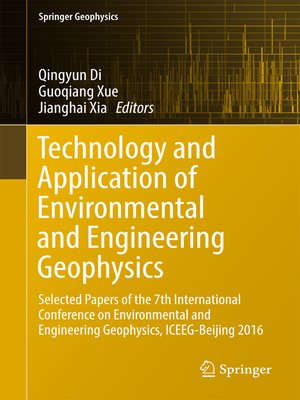 cover image of Technology and Application of Environmental and Engineering Geophysics